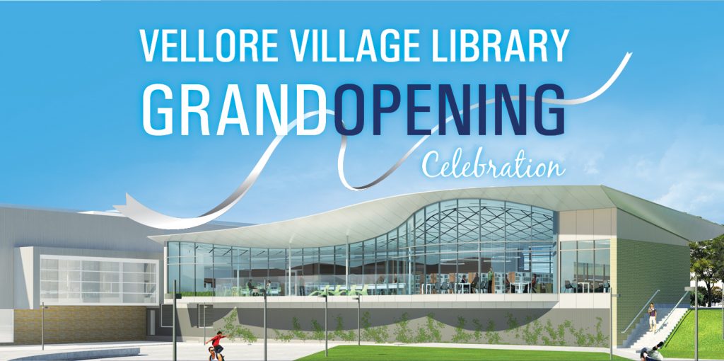Vellore Village Library Grand Opening Celebration