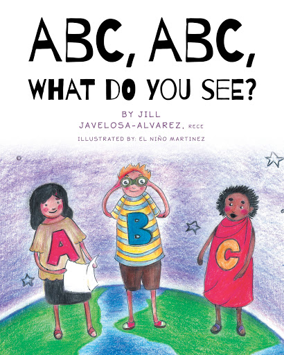 The ABC, ABC What Do You See? book cover