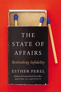 Book cover of The State of Affairs by Esther Perel