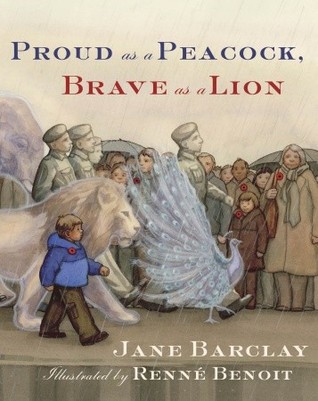 Book Cover of Proud as a Peacock, Brave as a Lion by Jane Barclay, illustrated by Renne Benoit