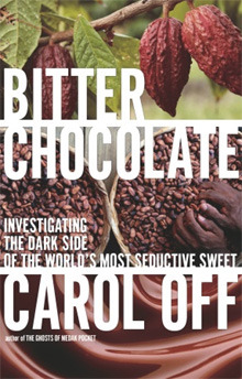 Book Cover of Bitter Chocolate by Carol Off