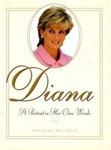Book cover of Diana: A Portrait in Her Own Words by Bill Adler