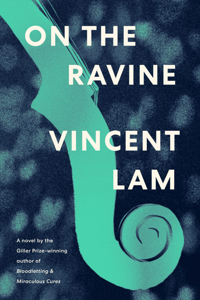 On-the-Ravine-by-Giller-prize-winning-author-Vincent-Lam