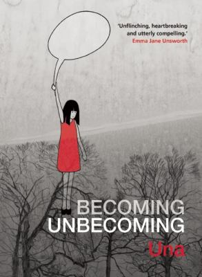 Cover of Becoming Unbecoming by Una