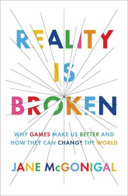 Cover of Reality is Broken by Jane McGonigal