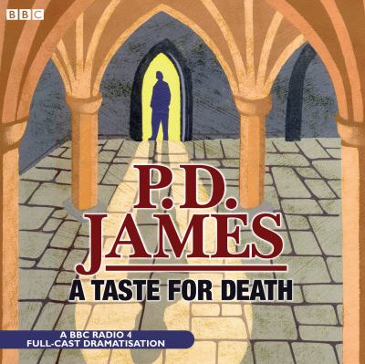 Cover image for A Taste for Death by P.D. James.