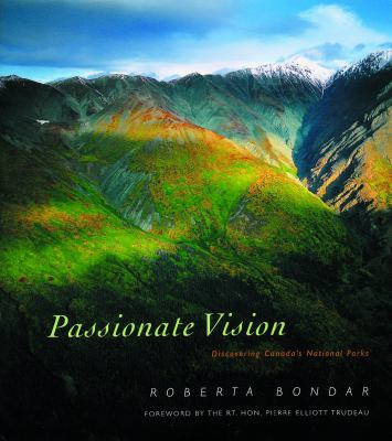 Cover image for Dr. Roberta Bondar's collection of photographs entitled Passionate Vision. 