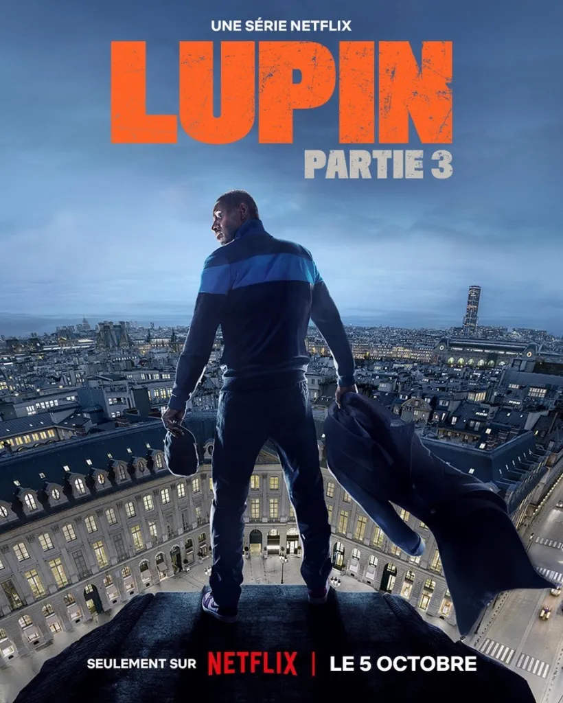 French Netflix poster of season 3 of the Lupin tv show