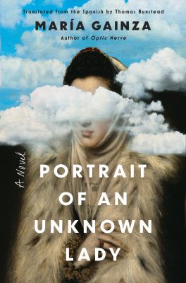 Cover of Portrait Of An Unknown Lady by Maria Gainza