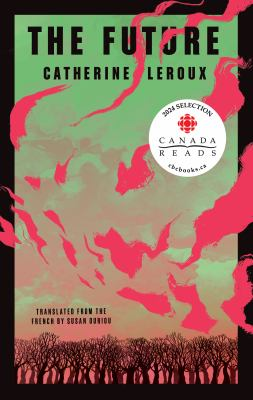 Cover-image-for-Catherine-Leroux's-The-Future