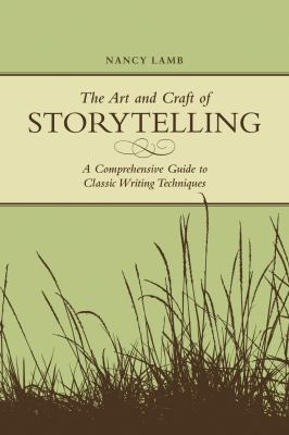 Cover of The Art and Craft of Storytelling by Nancy Lamb