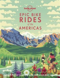 Book Cover of Epic Rides of the Americas by Lonely Planet