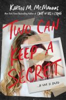 Book Cover Of Two Can Keep A Secret by Karen McManus