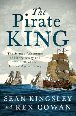 The cover of The Pirate King by Sean Kingsley and Rex Cowen