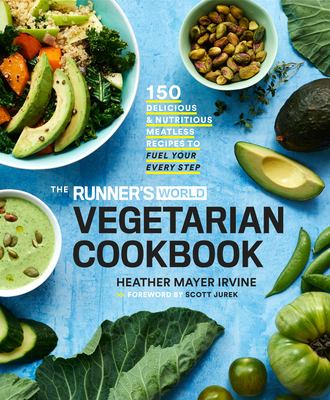 Cover-of-The-Runner's-World-Vegetarian-Cookbook-by-Heather-Mayer-Irvine