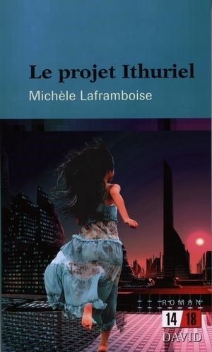 Le projet Ithuriel