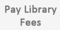 Pay Library Fines & Fees